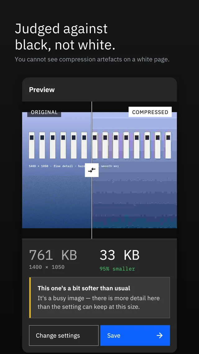 Dark mode preview for judging compression against black